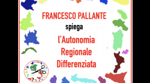 L’autonomia differenziata spiegata in 15′ da Francesco Pallante
